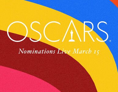Miniatura: NA ŻYWO: Ogłoszenie nominacji do Oscarów....